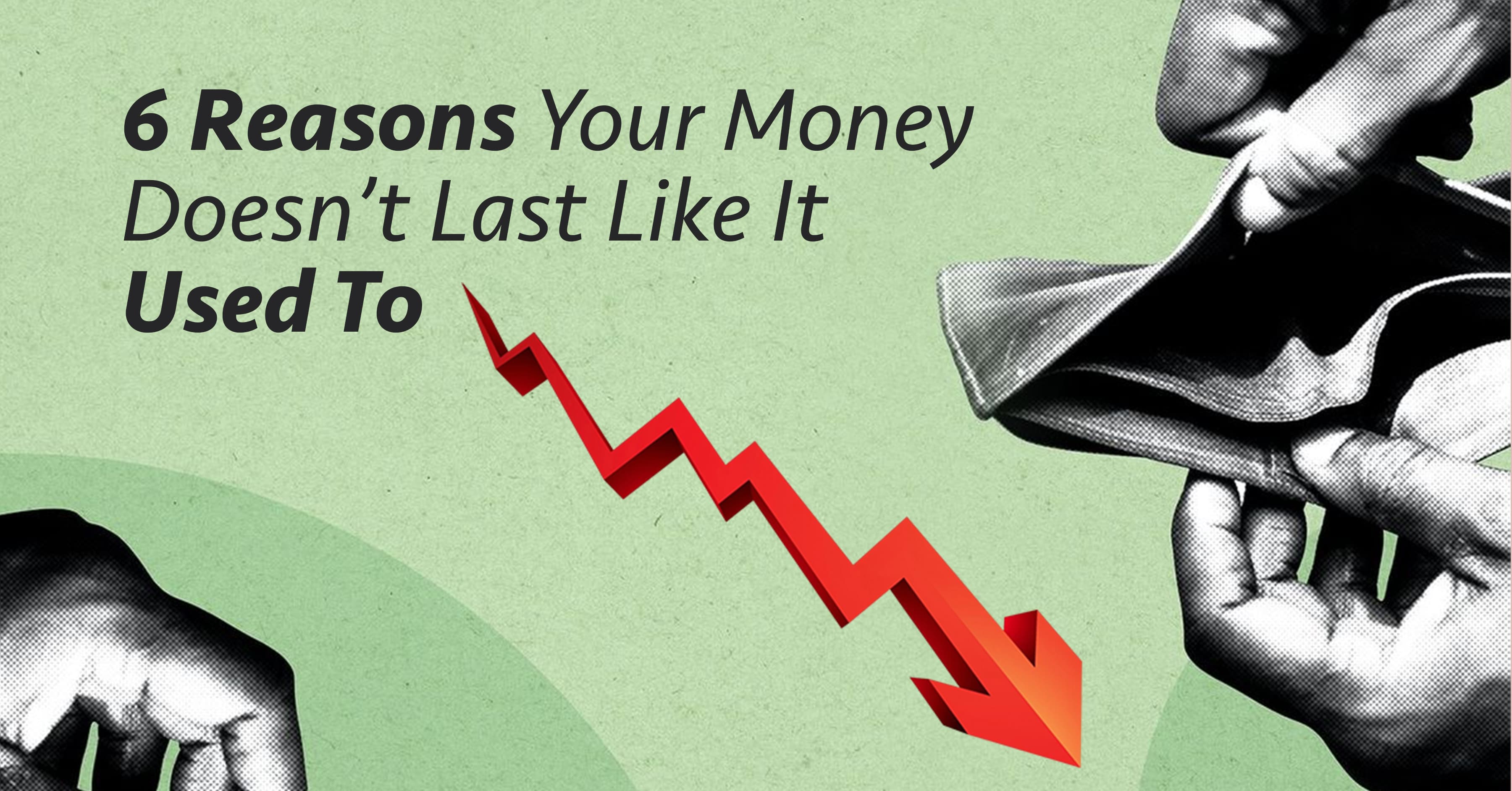 6 Reasons Your Money Doesn’t Last Like It Used To | Vepay Blog